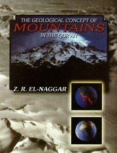 كتاب The Geological Concept of Mountains in the Quran الإعجاز العلمي في القرآن الكريم الجبال في القرآن pdf
