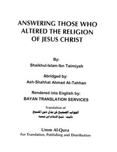Answering Those Who Altered The Religion Of Jesus Christ