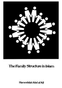 The Family Structure In Lslam