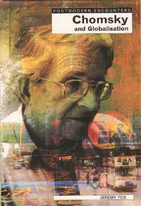Chomsky And Globalisation Jeremy Fox
