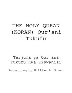 07 The Noble Qur’an And The Translation Of Its Meanings Into The Swahili Language. Quran Translation