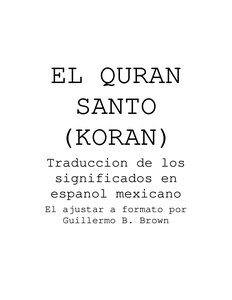 Translation Of The Qur'an Into The Mexican Language - The Language Of Mexico