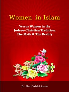 En_a_women_in_islam Women In Islam And Women In Judaism And Christianity Between Myth And Reality