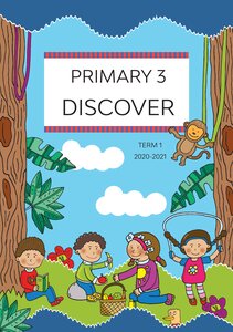 Discover for the third grade of primary school - first term 2021