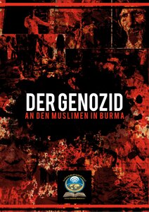Media Front: German Translation Of The Report [the Genocide Of Muslims In Burma]