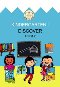 Discover Kg 1 Term 2