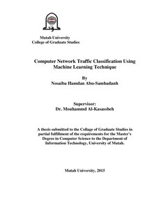 رسالة نسيبه حمدان أبو سمهدانة تصنيف حركة المرور في شبكات الحاسوب باستخدام تقنية تعلم الآلة ماجستير علم الحاسوب 2015
