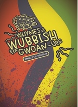 Whymes Of Wubbish For Gwoan Ups