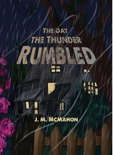 The Day The Thunder Rumbled
