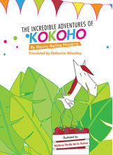 The Incredible Adventures Of Kokoho
