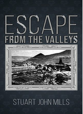 Escape From The Valleys