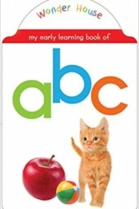 My Early Learning Book Of Abc: Attractive Shape Board Books For Kids