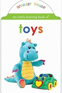 My Early Learning Book Of Toys: Attractive Shape Board Books For Kids