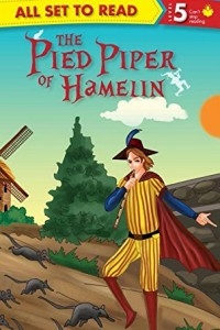 All Set To Read -the Pied Piper Of Hamelin-level 5
