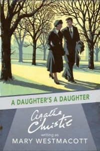 A Daughter's A Daughter