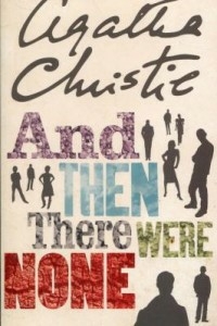 And Then There Were None