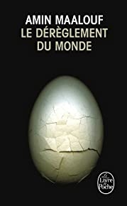 Le Dérèglement du monde (Le Livre de Poche) (French Edition)