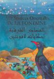 Oriental Sources Of The Tales Of La Fontaine: Aux Sources Orientales De La Fontaine