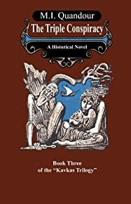 Kavkas Book Three: The Triple Conspiracy