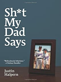 Sh*t My Dad Says