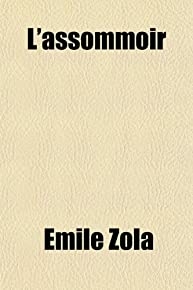 L'assommoir (french Edition)