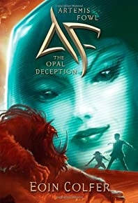 Artemis Fowl: The Opal Deception (book 4) (artemis Fowl (quality))