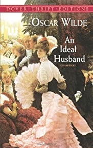 An Ideal Husband (dover Thrift Editions)
