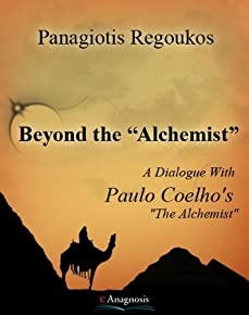 Beyond The Alchemist (Special book series dialogue)