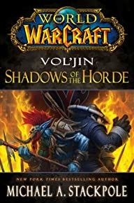 World of Warcraft: Vol & # 39 ؛ jin: Shadows of the Horde