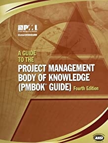 A Guide To The Project Management Body Of Knowledge: (pmbok Guide,4e)