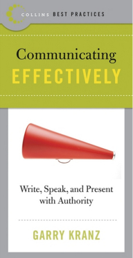 effective communication; The art of writing - speaking and presenting 