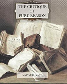 The Critique Of Pure Reason
