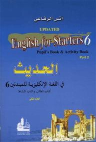 English Speaking For Beginners 6 Part Two - Student's Book And Activity Book