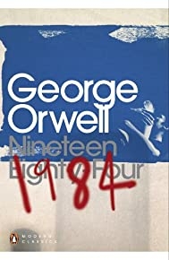 Nineteen Eighty-four (penguin Modern Classics)