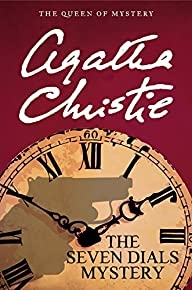 The Seven Dials Mystery (agatha Christie Mysteries Collection)