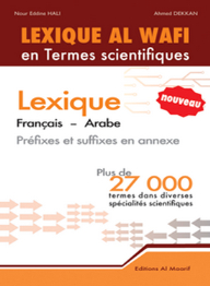 Lexique Al Wafi en termes scientifiques - Français - Arabe