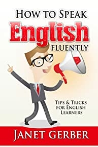 Book English How To Speak English Fluently Tips And Tricks For English  Learners - Noor Library