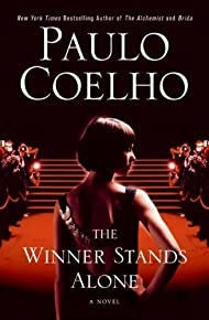 The Winner Stands Alone: A Novel