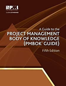A Guide To The Project Management Body Of Knowledge: Pmbok(r) Guide