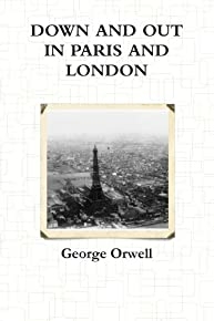 Down And Out In Paris And London