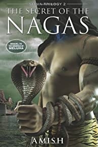 The Secret Of The Nagas (shiva Trilogy 2)