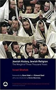 Jewish History, Jewish Religion: The Weight Of Three Thousand Years (pluto Middle Eastern Studies)