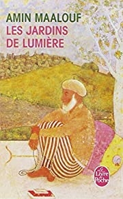 Les Jardins De Lumiere (le Livre De Poche) By Maalouf (1992-12-09)