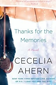 Thanks For The Memories: A Novel