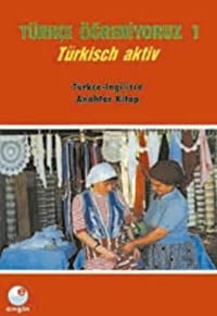 تركسي أوغرينيوروز - 1 (كتاب الطالب): كتاب الطالب 1 (الطبعة التركية)