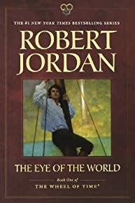 The Eye Of The World: Book One Of 'the Wheel Of Time'