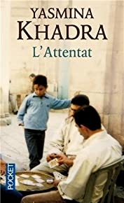 L'attentat (french Edition)