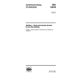 Iso 13918:1998, Welding -- Studs And Ceramic Ferrules For Arc Stud Welding