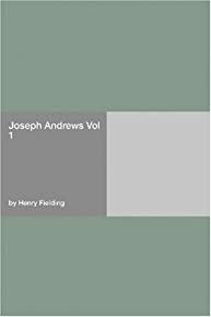 Joseph Andrews Vol 1