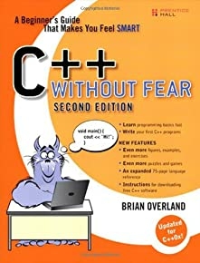 C Without Fear: A Beginner's Guide That Makes You Feel Smart (2nd Edition)